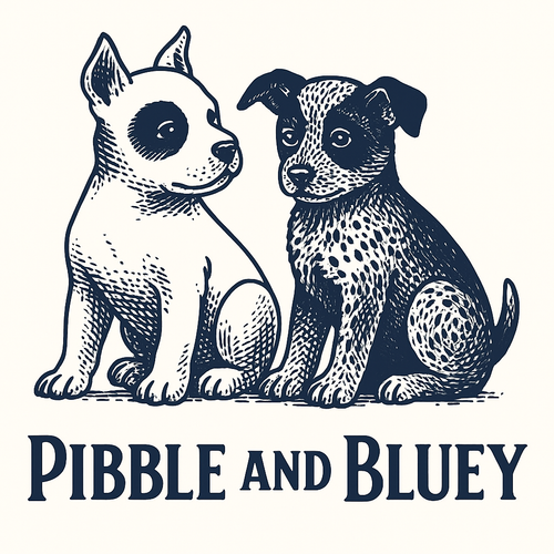 Pibble and Bluey